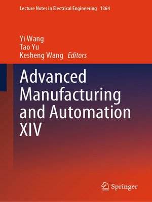 cover image of Advanced Manufacturing and Automation XIV
